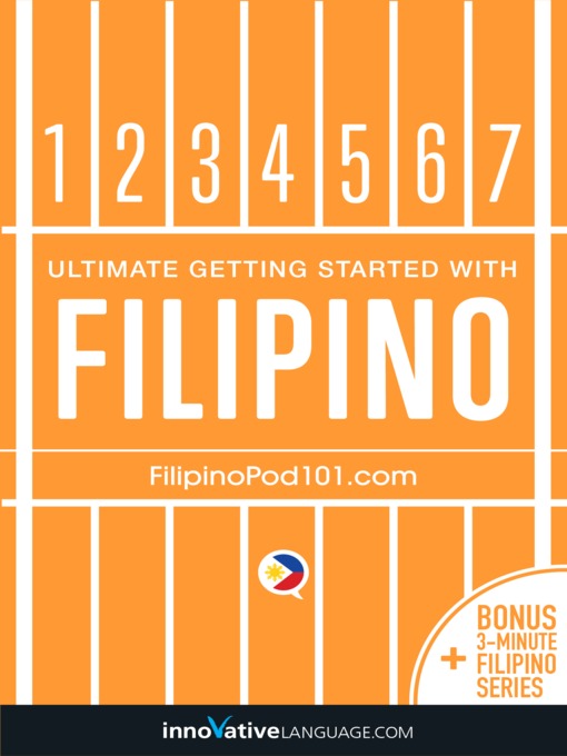 Title details for Ultimate Getting Started with Filipino by Innovative Language Learning, LLC - Wait list